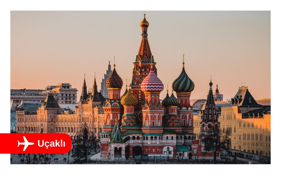MOSKOVA-ST.PETERSBURG TURU 5 GECE 6 GÜN